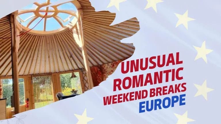 Unusual Romantic Weekend Breaks Europe for Couples