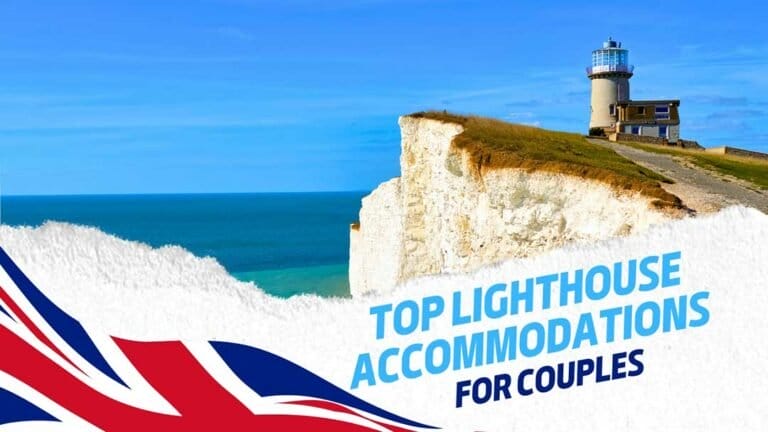 Best Lighthouse Accommodations for Couples