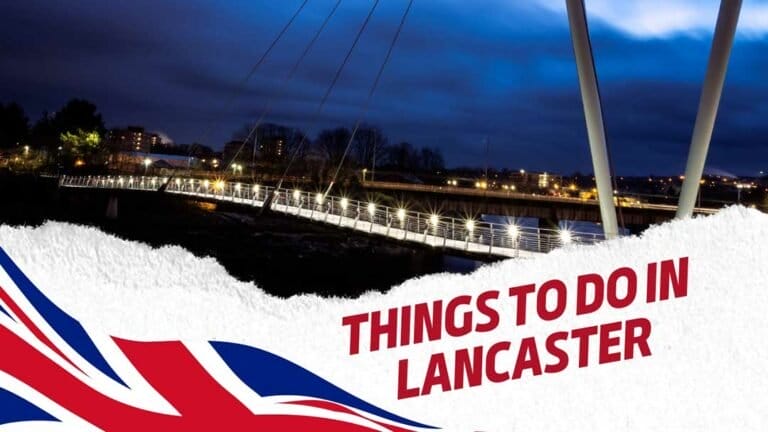 Best Things to do in Lancaster